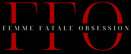 FemmeFataleObsession